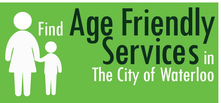 Find Age Friendly Services in The City of Waterloo